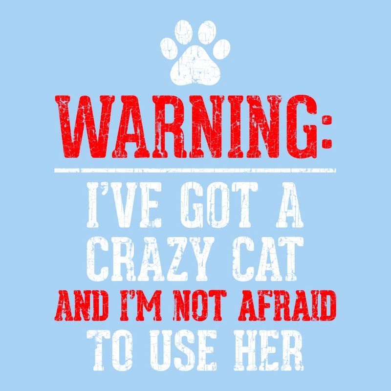 Remarque: t-shirt de chat fou. Commandez ici.