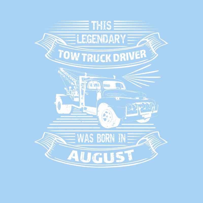 Abschlepper Abschleppwagenfahrer Geburtstag August