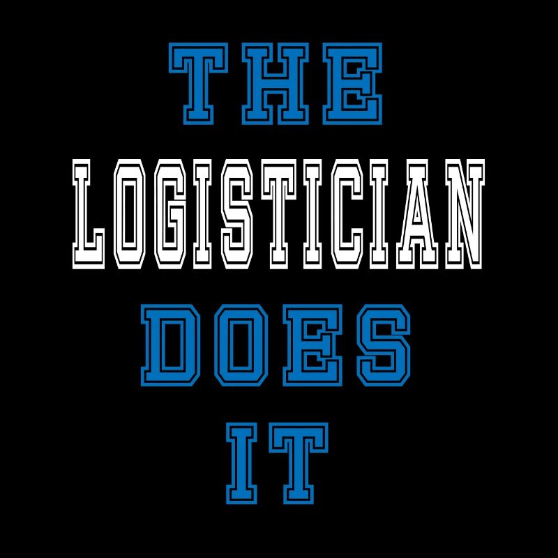 The Logistiker does it Logistiker Geschenk