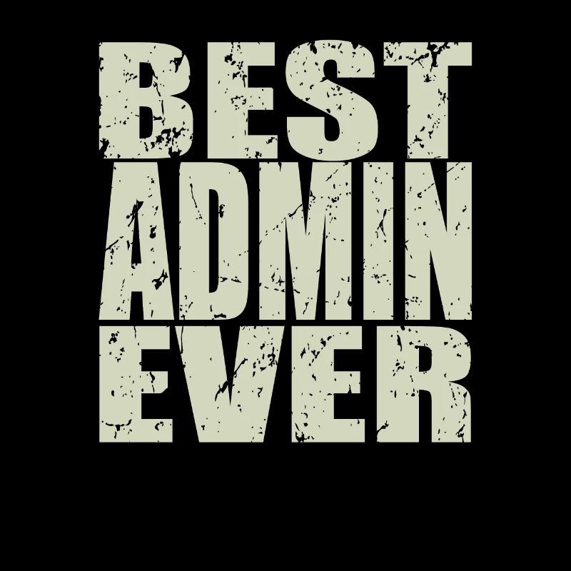 Best Admin ever Admin Gift