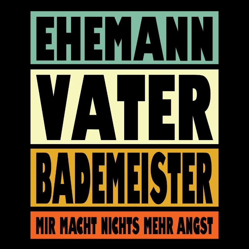 Bademeister Vater Ehemann Held