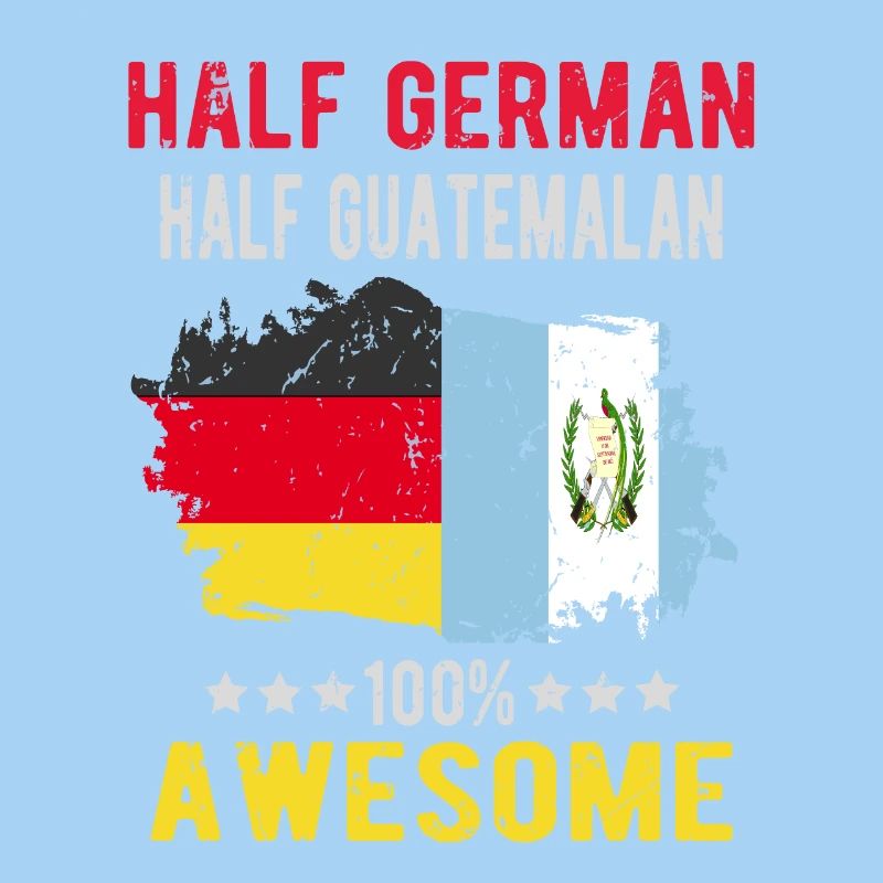 Half German Half Guatemalans