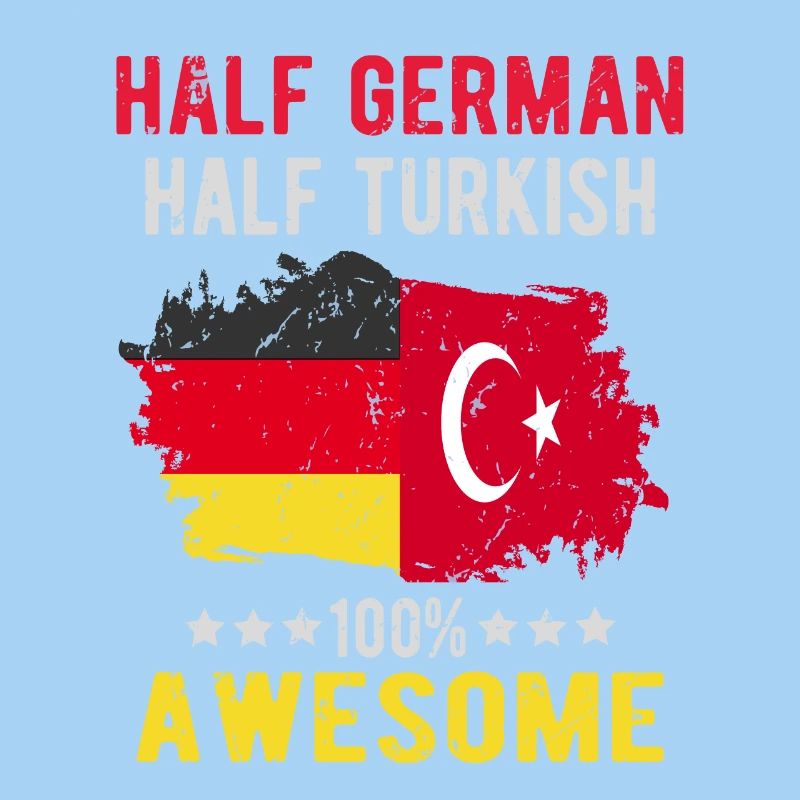 Half German half Turk