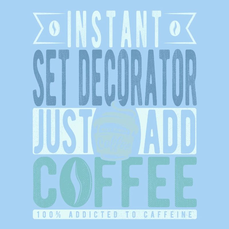 Set Decorator Coffee Dicton