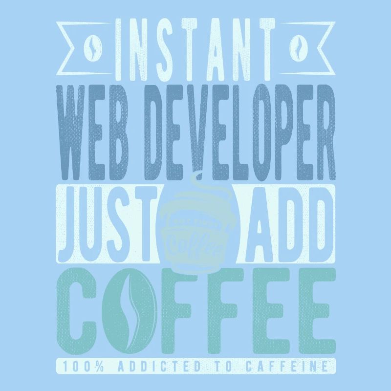 Web developer coffee saying