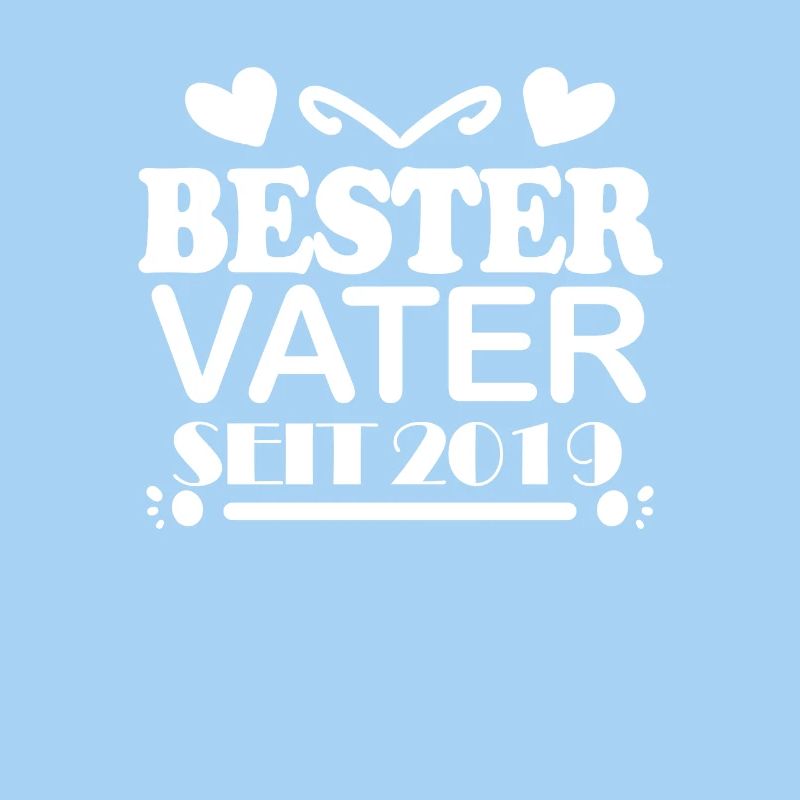 Bester Vater seit 2019