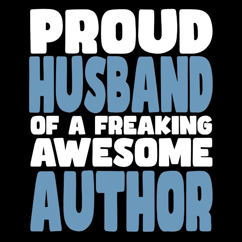 Stolze Ehefrau Eines Verdammt Guten Autors