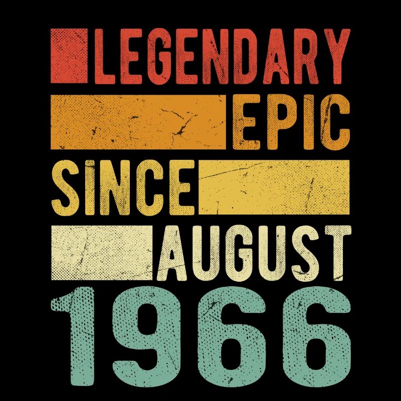 Birthday: August 1966 Legendary Epic