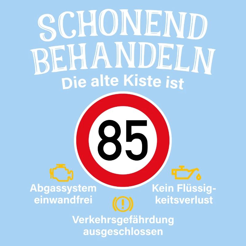 85. Geburtstag Schonend Behandeln 85 Alte Kiste 85