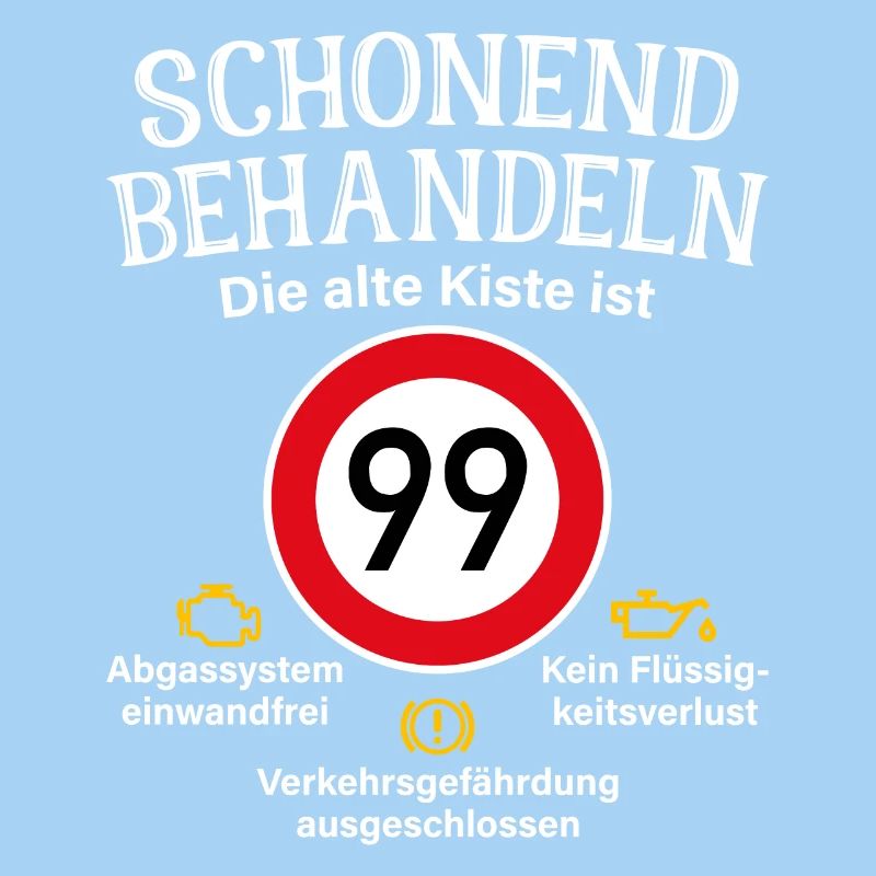 99. Geburtstag Schonend Behandeln 99 Alte Kiste 99