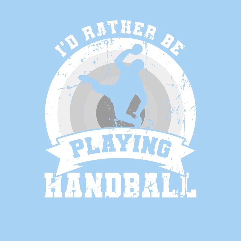 I'd rather play handball