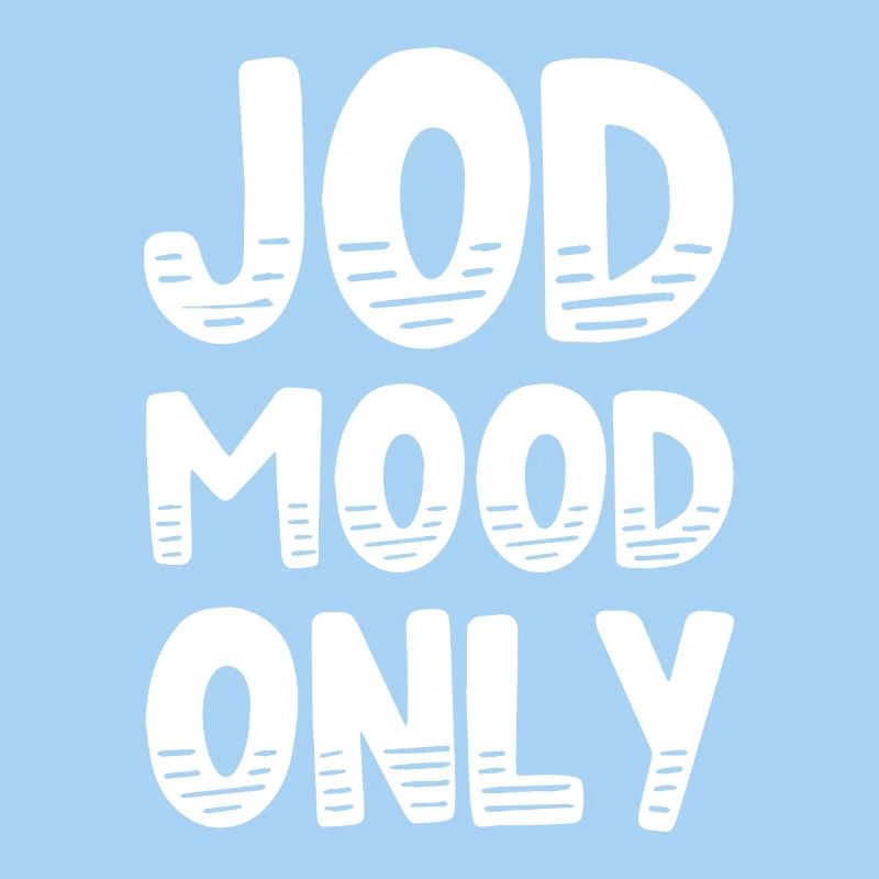 Kölsch Jod Mood Only Laune Kölner Karneval Köln