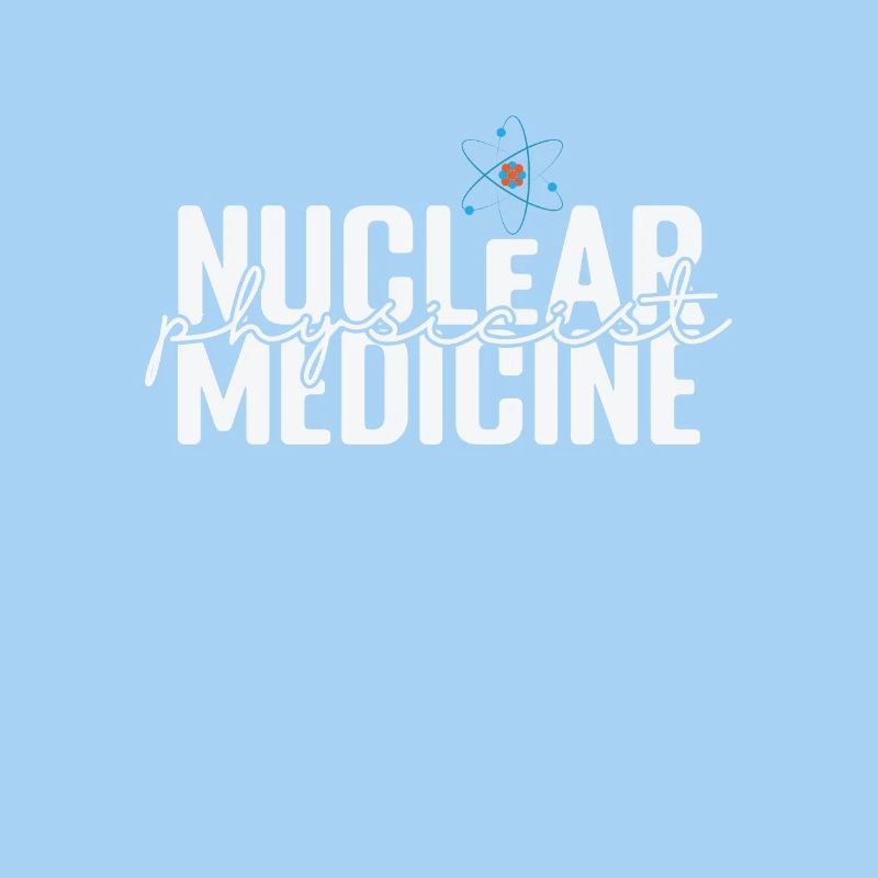 Nuclear Physicist Medicine Studies