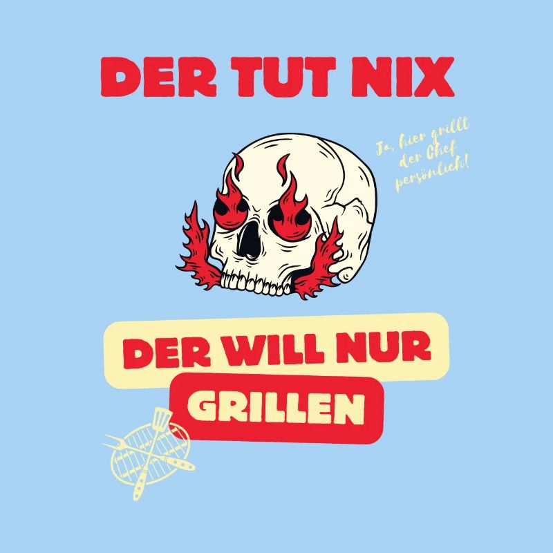 Skull und Grillspruch Design