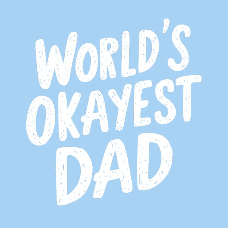 Weltbester Okayester Papa