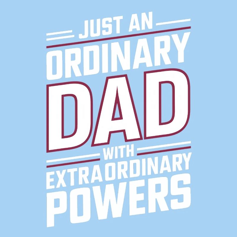Ordinary dad with extraordinary powers