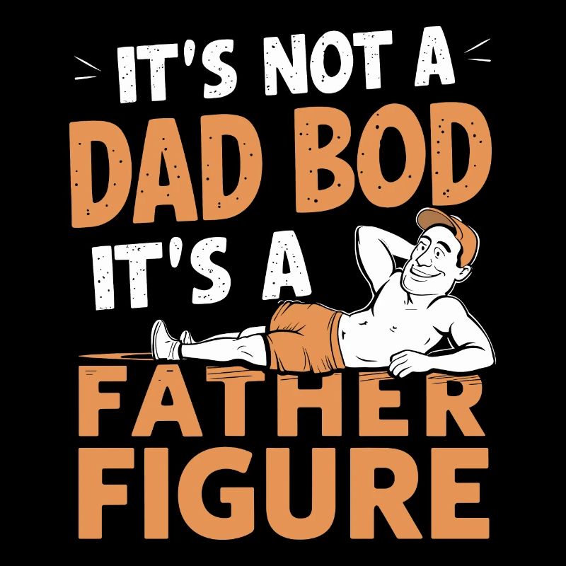Not a dad bod but a father figure