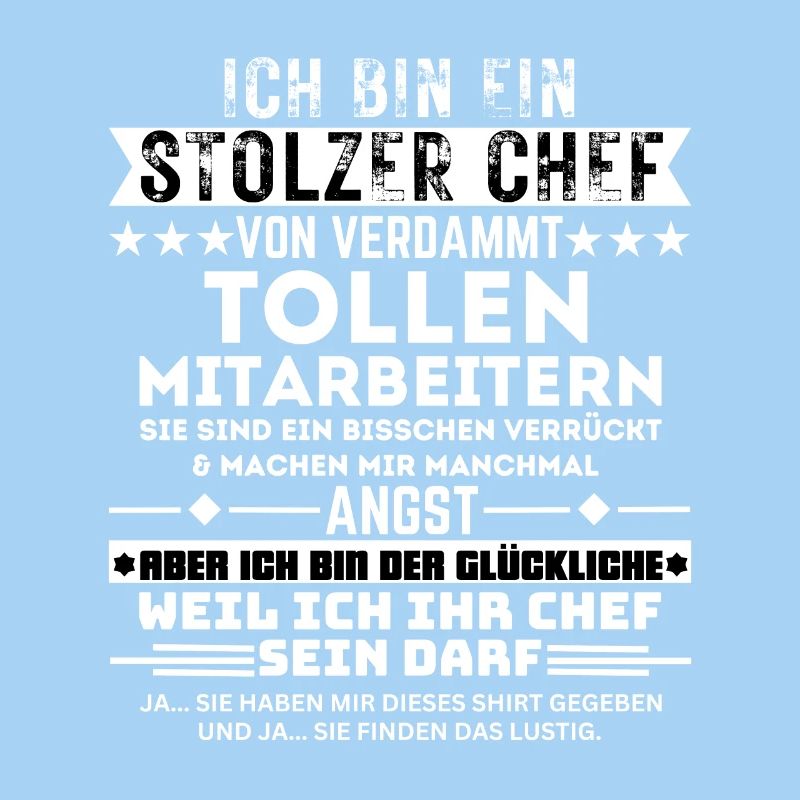 Stolzer Chef Von Verdammt Tollen Mitarbeitern