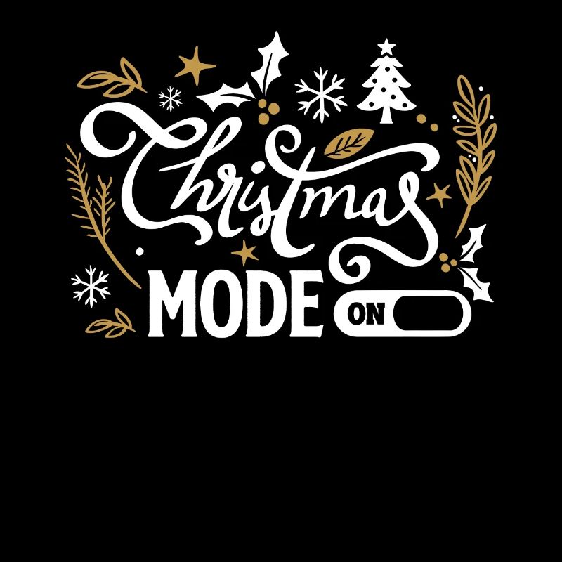 Christmas Mode On
