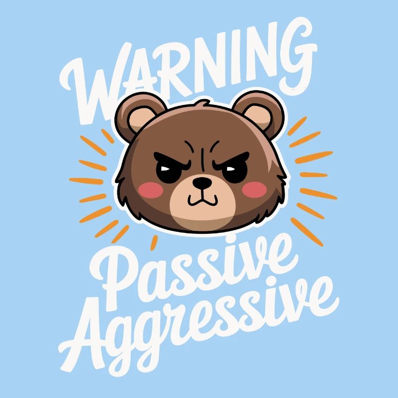 Beware Passive Aggressive Bear Comic