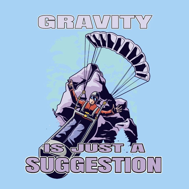 Gravity Is Just a Suggestion – Paragliding