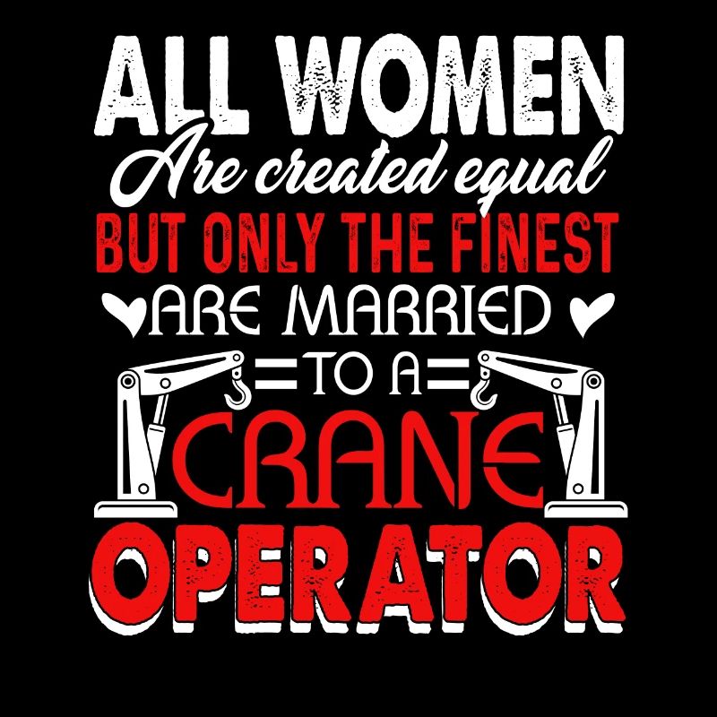 Crane Operator Married A Crane Operator
