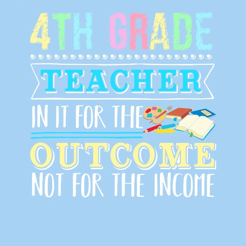 4th Grade Teacher In It For The Outcome