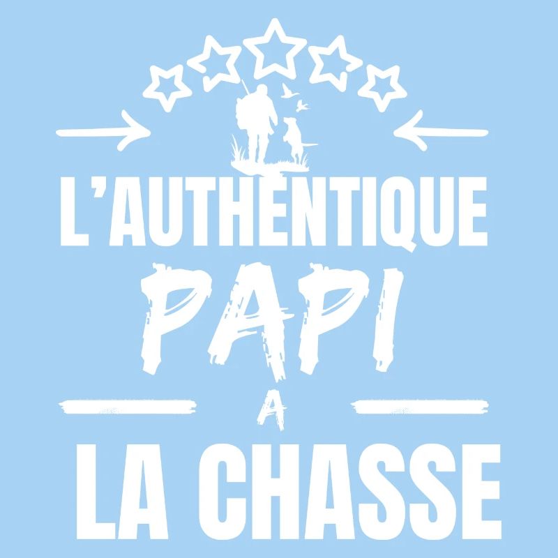 L 'AUTHENTIQUE PAPI CHASSEUR