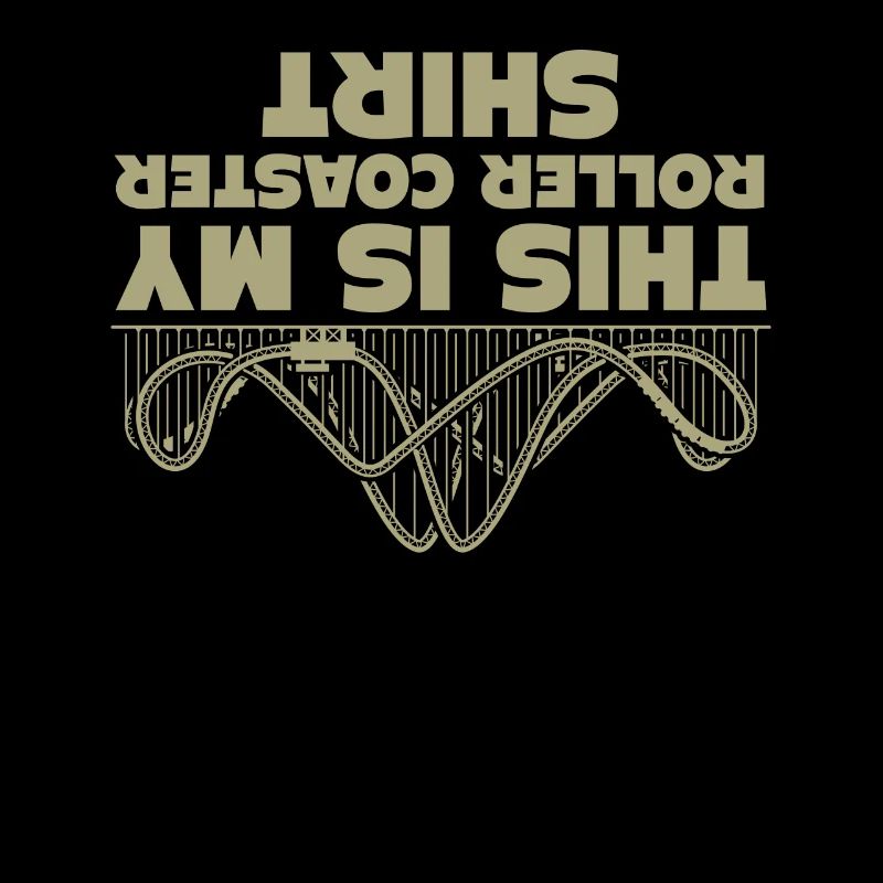 This Is My Roller Coaster Shirt Funny