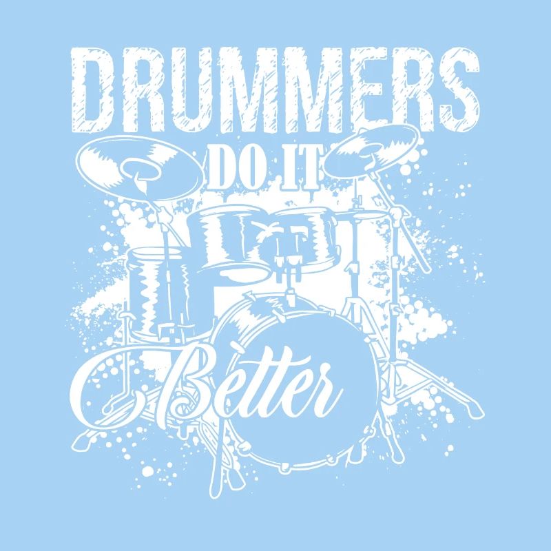 Drummer Do It Better