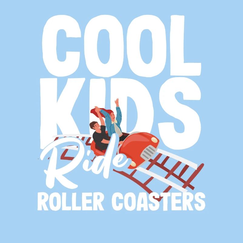 Cool kids ride roller coasters