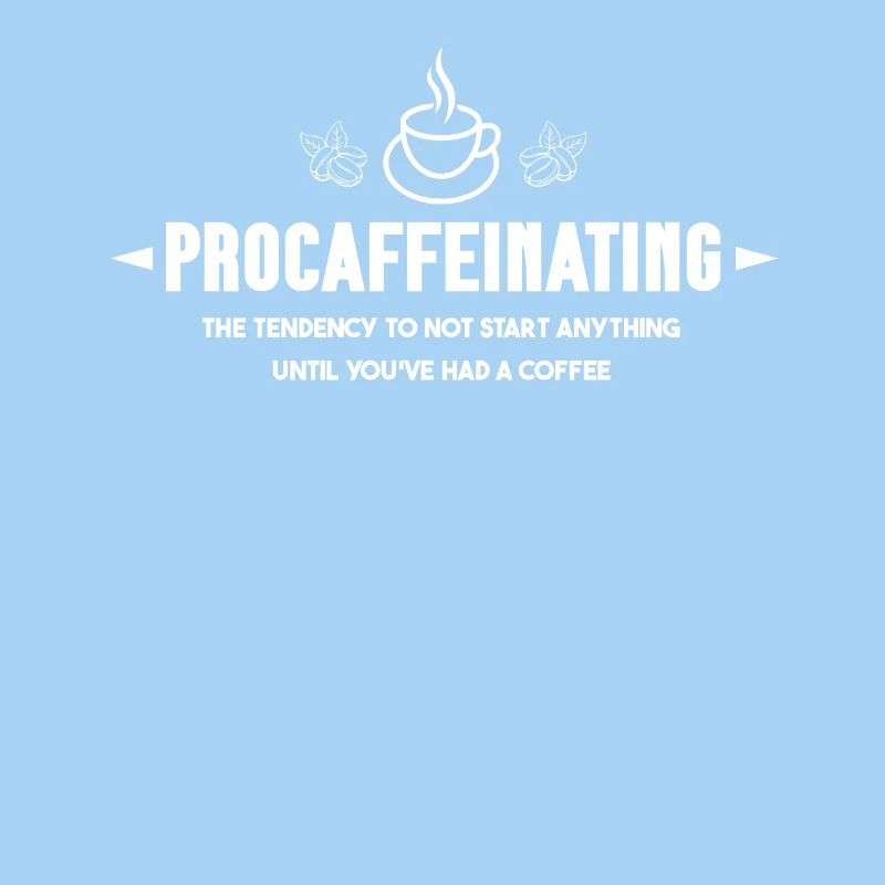 Procaffeinating: The Morning Ritual for