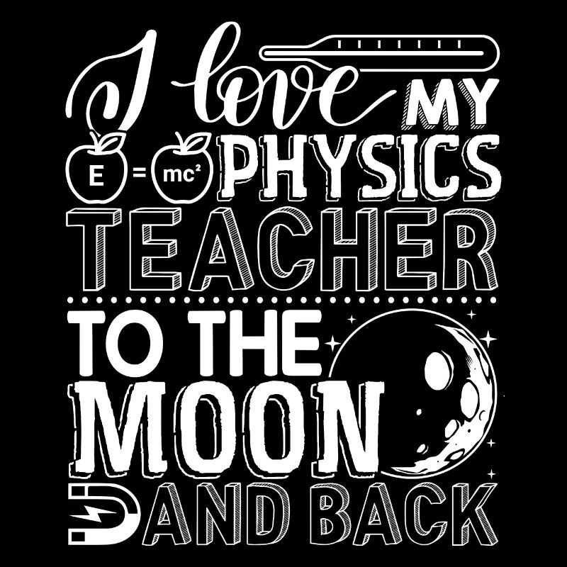 Physics Teacher I Love My Physics Teacher