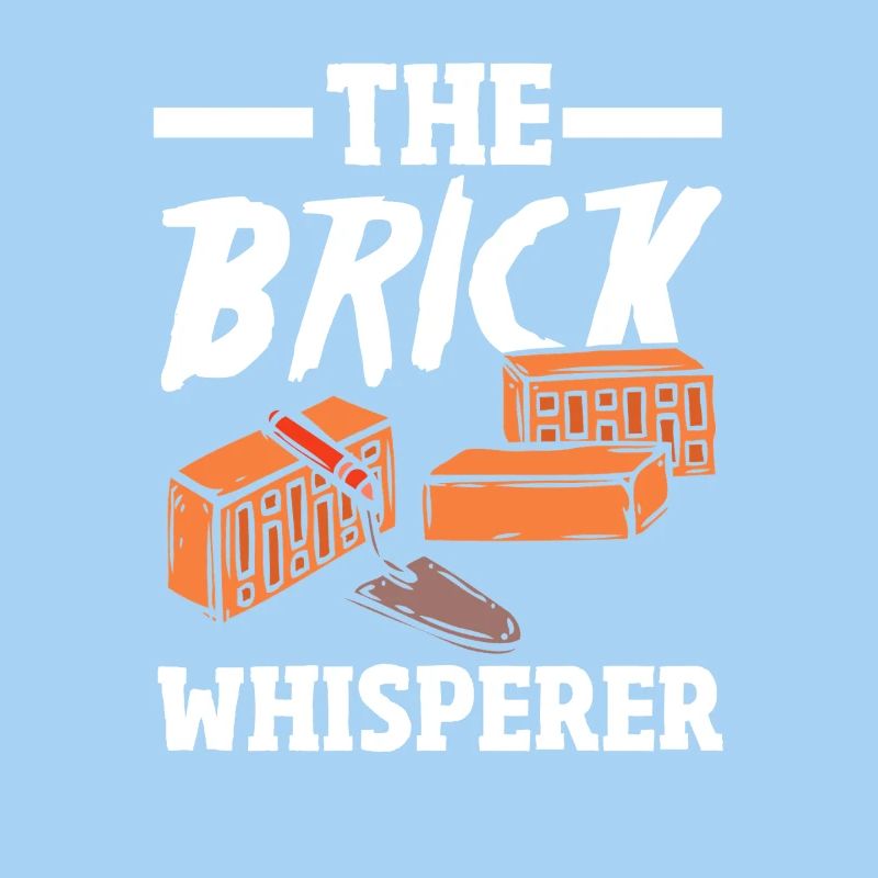 Mason The Brick Whisperer