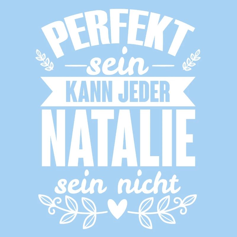 Natalie - Perfekt Sein Kann Jeder Natalie Nicht