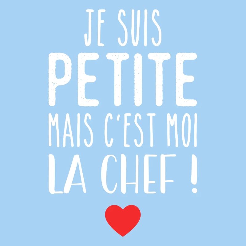 Je suis petite mais c'est moi la chef