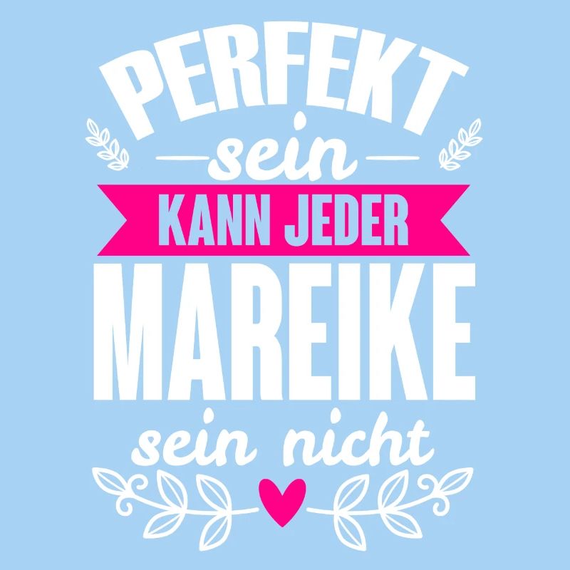 Mareike - Perfekt Sein Kann Jeder Mareike Nicht