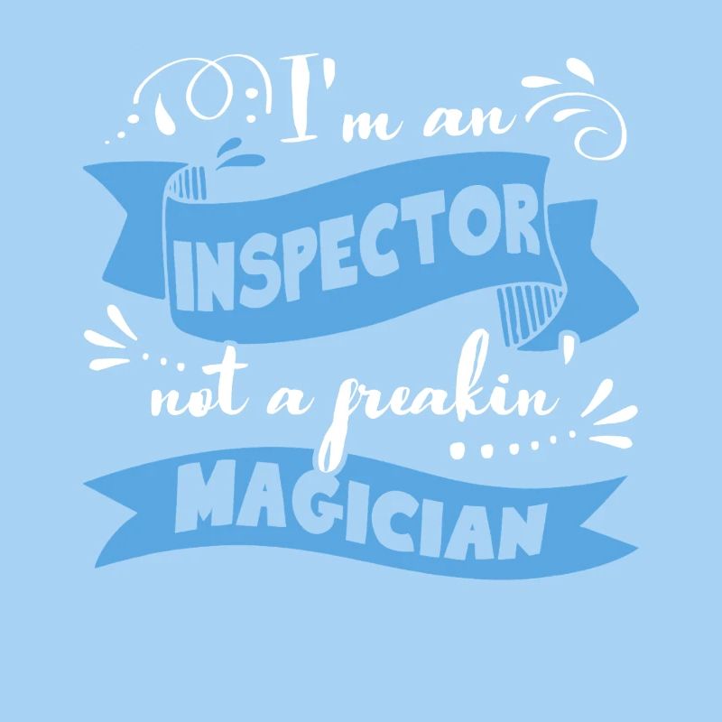 Inspector I Am An Inspector