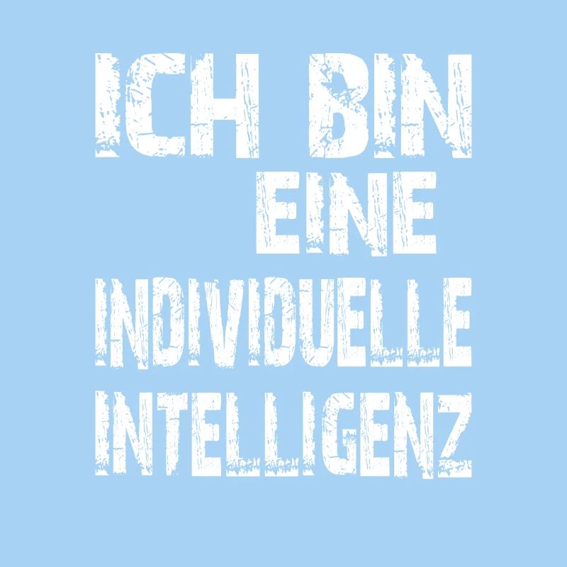 KI Spruch Ich bin eine individuelle Intelligenz