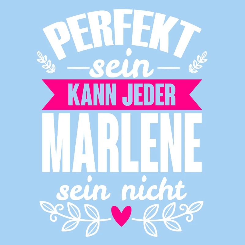 Marlene - Perfekt Sein Kann Jeder Marlene Nicht