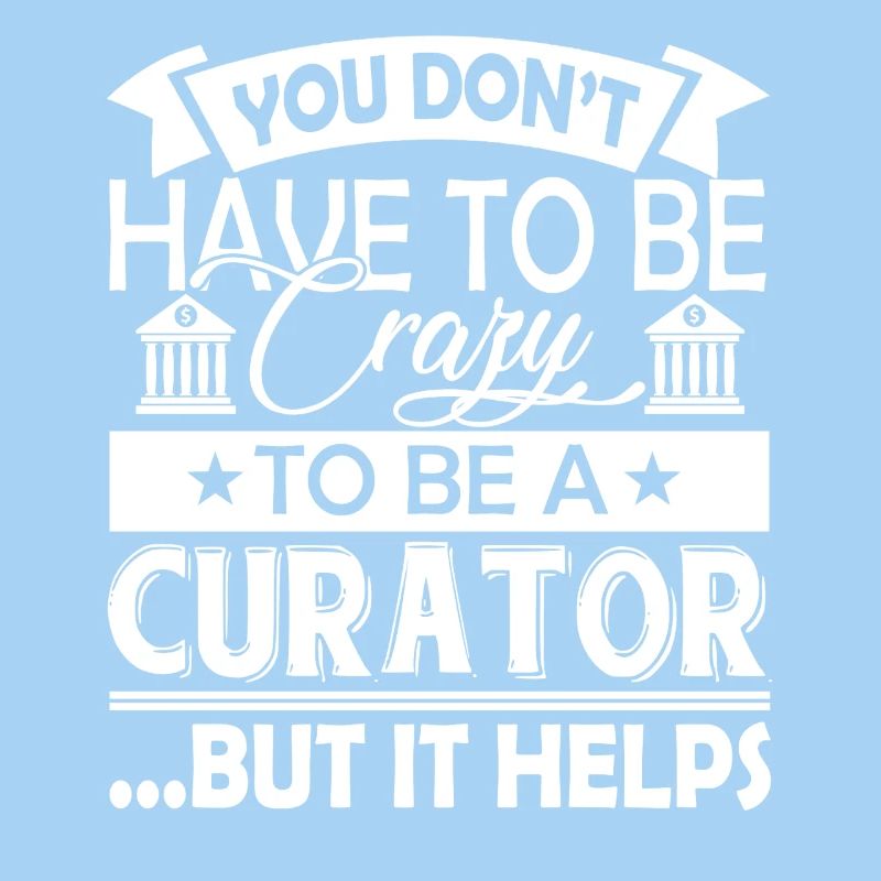 Curator Crazy Curator