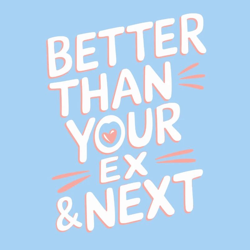 Better Than Your Ex & Next Breakup Single Party