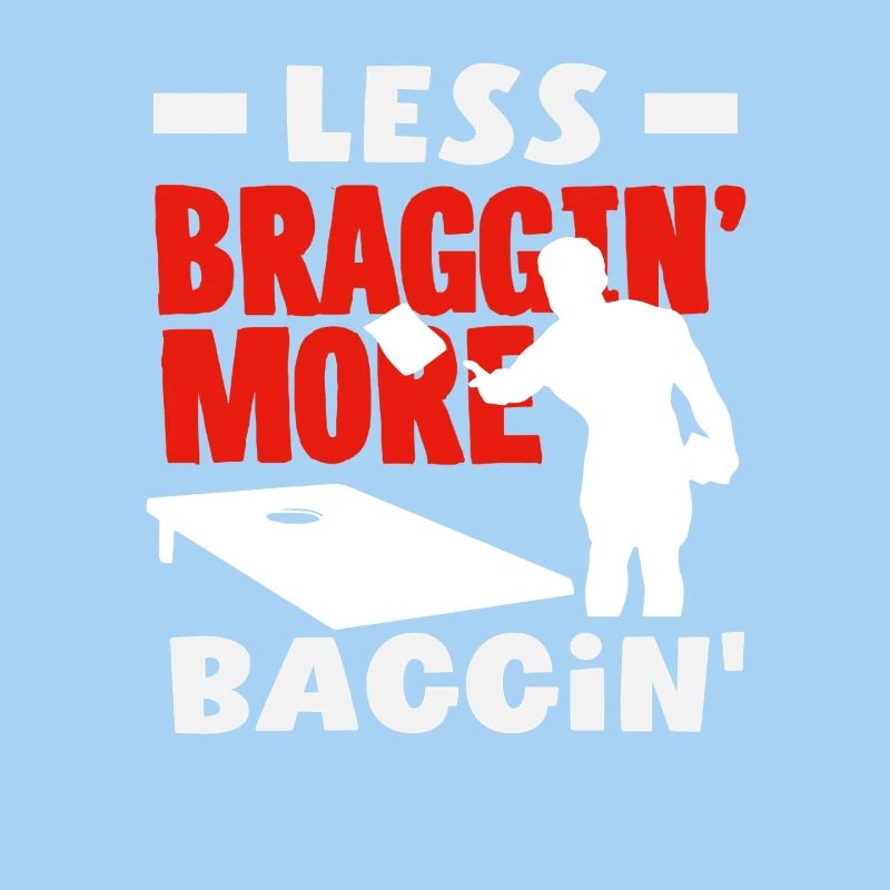 Cornhole Lovers Less Bragging