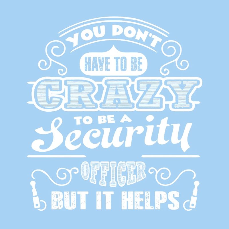 Security Officer Crazy Security Officer
