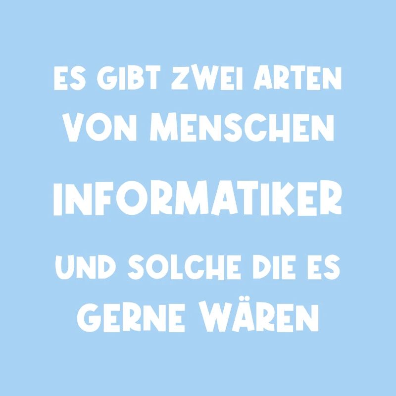 Informatiker Programmierer Informatikstudent