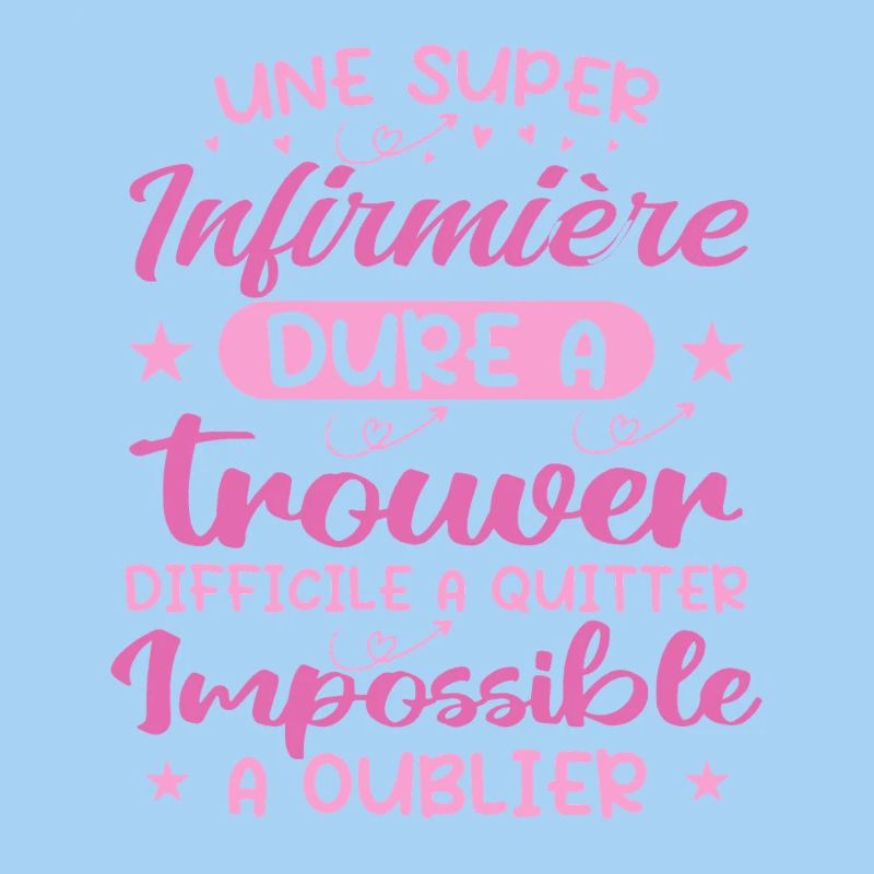 Une Super Infirmière - Cadeau infirmière