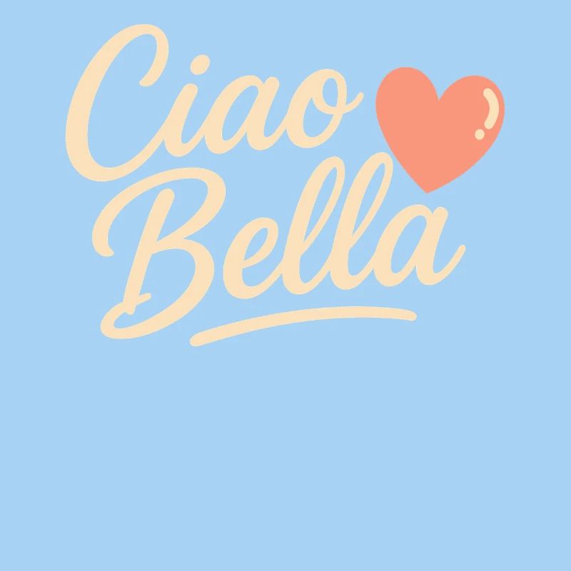 Ciao Bella