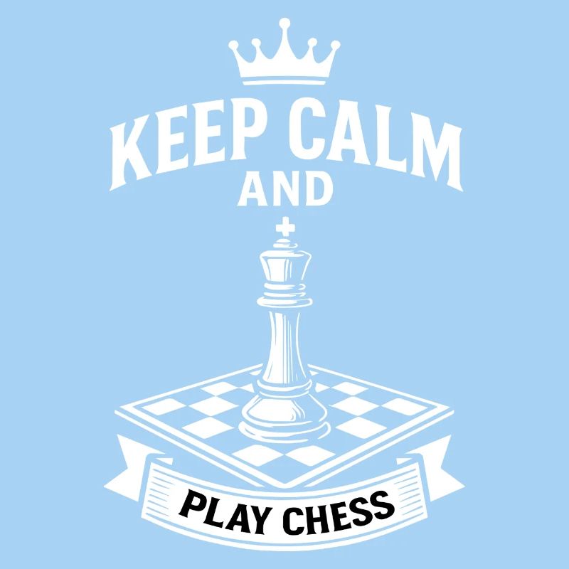 Keep calm and play chess Board game