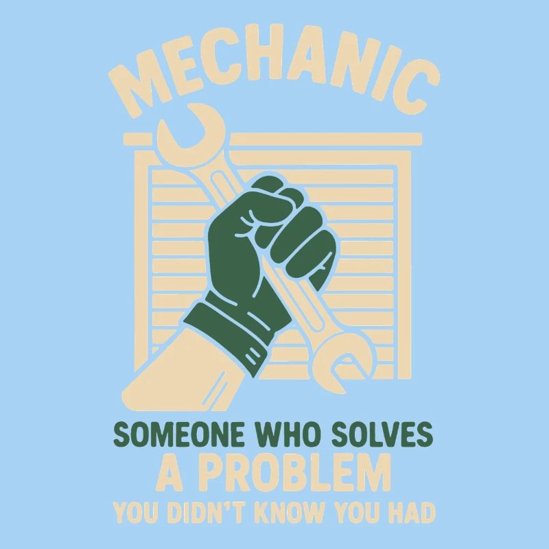 Mécanicien Résolution de problèmes Garage Drôle de dicton