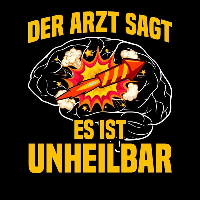 Incurable: Pyrotechnicians, fireworks, fireworks